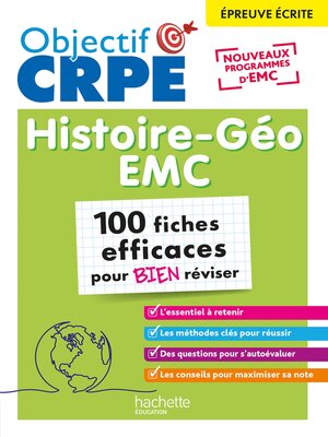 cover image of Objectif CRPE 2026--Histoire Géographie-EMC--100 fiches efficaces pour bien réviser--ép. écrite